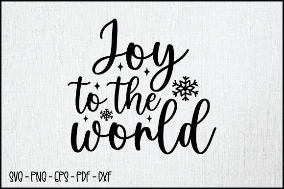 Download Joy to the World SVG, Winter SVG Design - Joy Collection