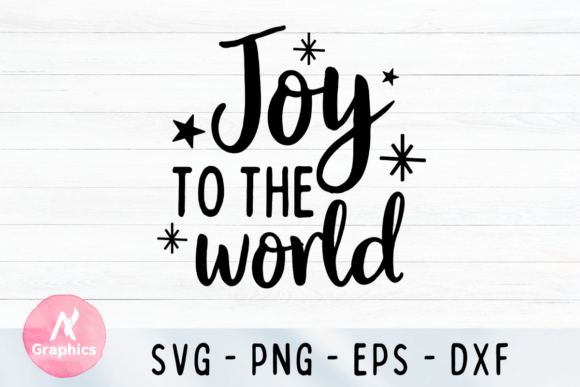 Download Joy to the World SVG - Joy Collection