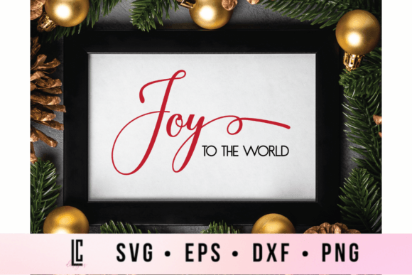 Download Joy to the World SVG FIles - Joy Collection